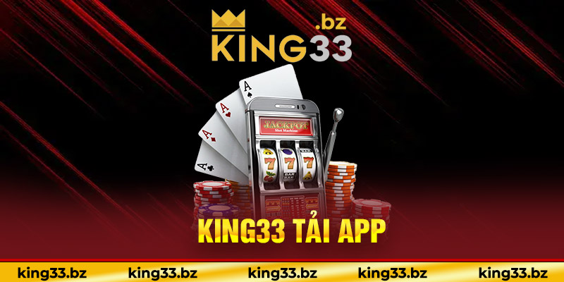 Tải app King33